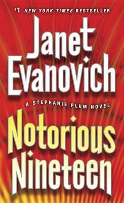 Notorious Nineteen by Janet Evanovich image