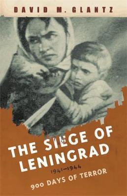 The Siege of Leningrad by David Glantz image