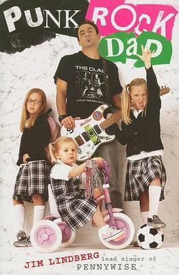 Punk Rock Dad by Jim Lindberg image