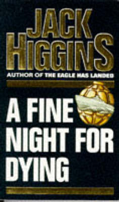 A Fine Night for Dying by Jack Higgins image