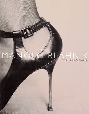 Manolo Blahnik by Colin McDowell