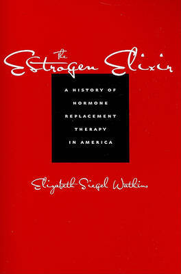 The Estrogen Elixir by Elizabeth Siegel Watkins image