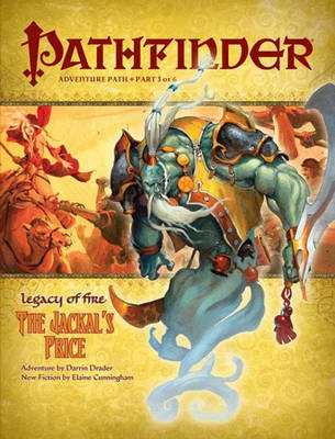 Pathfinder Adventure Path: Legacy Of Fire #3 - The Jackal's Price by James Jacobs image