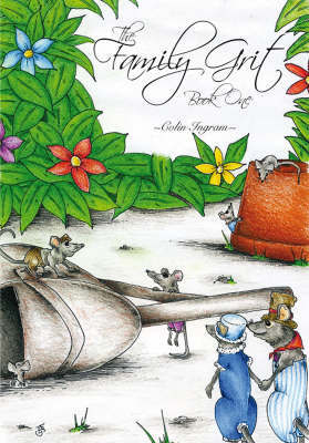 The Family Grit: Bk. 1 by Colin Ingram image