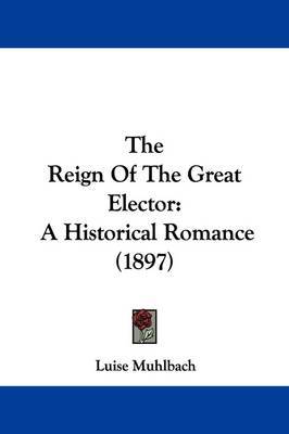 Reign of the Great Elector image