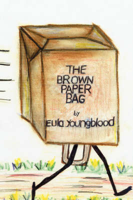 The Brown Paper Bag by Eula Youngblood image
