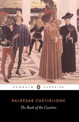The Book of the Courtier by Baldassare Castiglione image