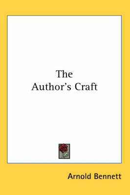 The Author's Craft by Arnold Bennett image