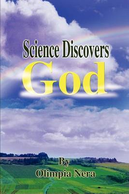 Science Discovers God by Olimpia Nera image
