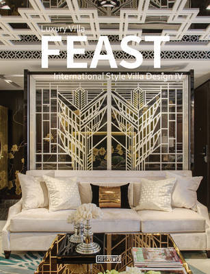 Luxury Villa Feast: 4 on Hardback by Wang Yu