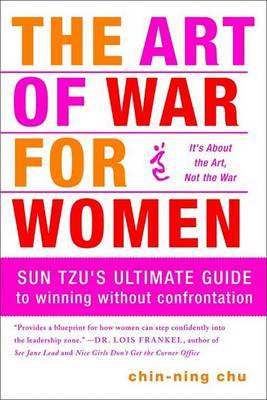 The Art of War for Women by Chin-ning Chu image