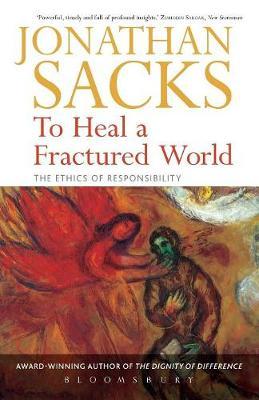 To Heal a Fractured World by Jonathan Sacks