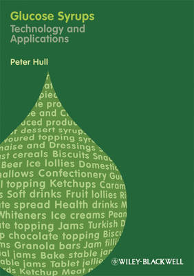 Glucose Syrups on Hardback by Peter Hull