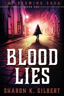 Blood Lies by Sharon K Gilbert image