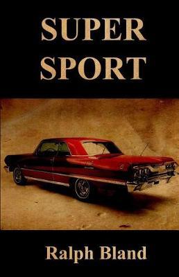 Super Sport by Ralph Bland image