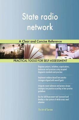 State Radio Network a Clear and Concise Reference by Gerardus Blokdyk image