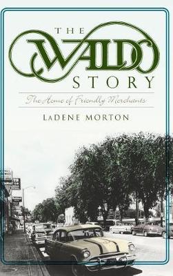 The Waldo Story by LaDene Morton image