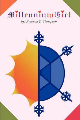 Millennium Girl by Amanda C. Thompson image