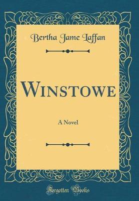 Winstowe by Bertha Jame Laffan image