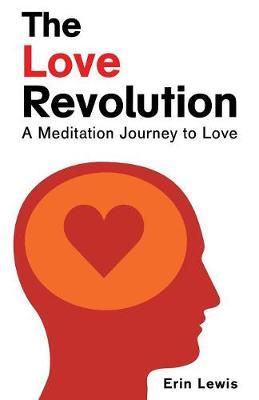 The Love Revolution by Erin Lewis image