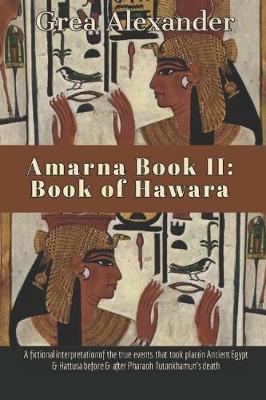 Amarna Book II by Grea Alexander image