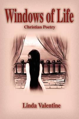 Windows of Life: Christian Poetry by Linda Valentine image