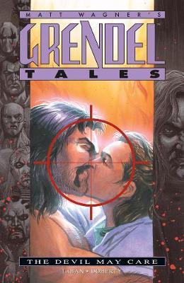 Grendel Tales: The Devil May Care by Matt Wagner image