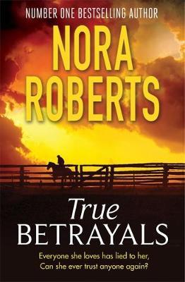 True Betrayals by Nora Roberts image