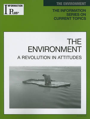 The Environment: A Revolution in Attitudes on Paperback by Kim Masters Evans