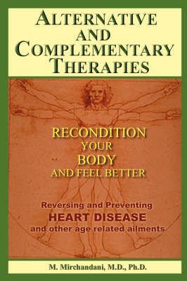 Alternative and Complementary Therapies by Moti Mirchandani image