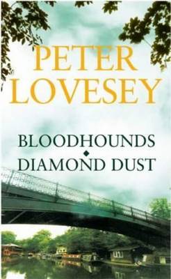 Bloodhounds/Diamond Dust Omnibus by Peter Lovesey image