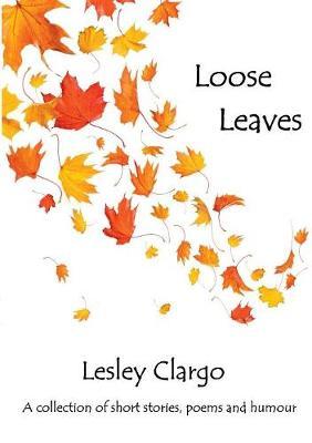 Loose Leaves by Lesley Clargo image
