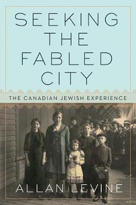 Seeking The Fabled City by Allan Levine image