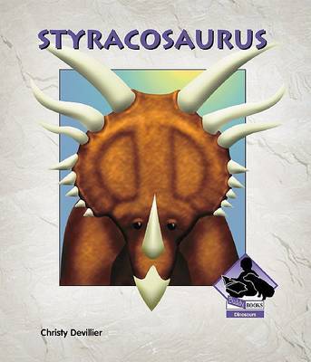 Styracosaurus on Hardback by Christy Devillier