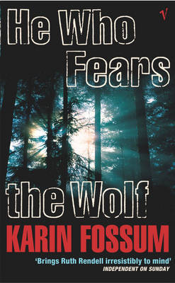 He Who Fears the Wolf by Karin Fossum image