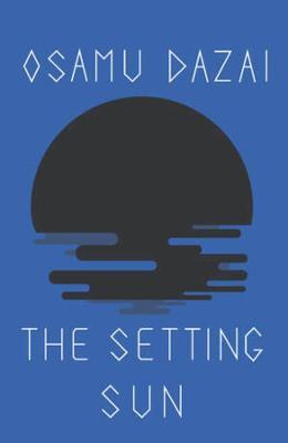 The Setting Sun by Osamu Dazai image