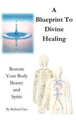 A Blueprint to Divine Healing image