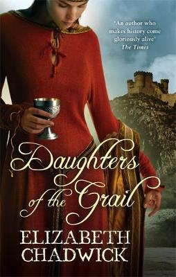 Daughters Of The Grail by Elizabeth Chadwick image