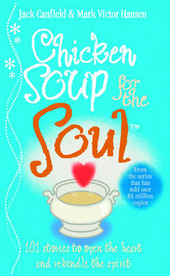 Chicken Soup For The Soul by Jack Canfield image