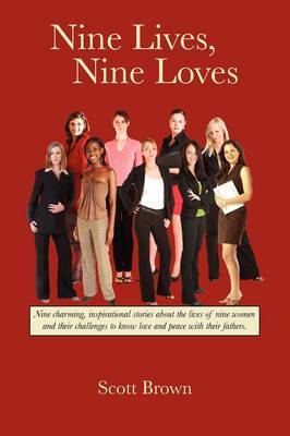 Nine Lives, Nine Loves by Scott Brown image