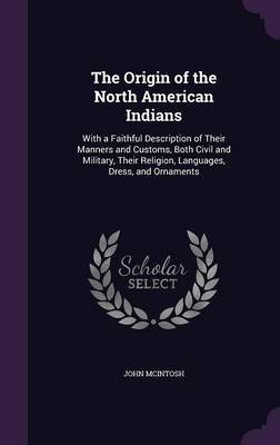 The Origin of the North American Indians by John McIntosh image