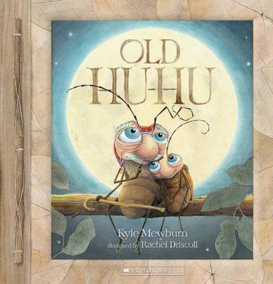 Old Hu-Hu on Hardback by Kyle Mewburn