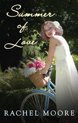 Summer of Love by Rachel Moore image