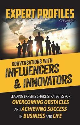 Expert Profiles Volume 3 by Authority Media Publishing image