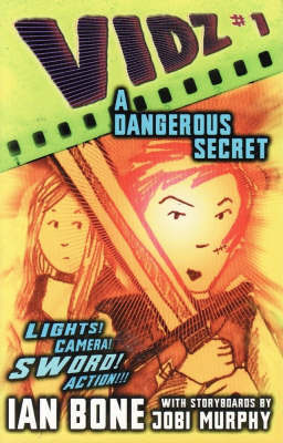 Vidz #1: a Dangerous Secret by Ian Bone image