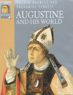 Augustine and His World by Pachomios Penkett image