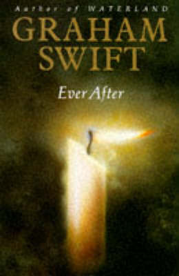 Ever After by Graham Swift image