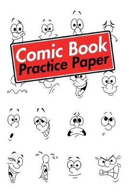 Comic Book Practice Paper by Notebooks Journals Xlpress image