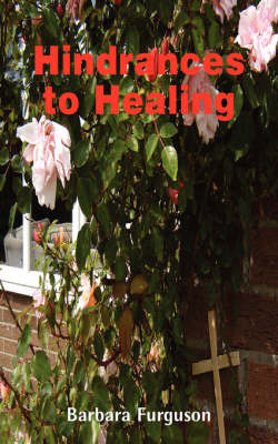 Hindrances to Healing by Barbara Furguson image