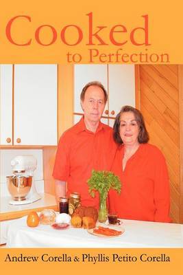 Cooked to Perfection by Phyllis P Corella image